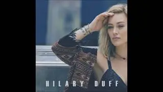 Hilary Duff - It All Starts Tonight (Audio)