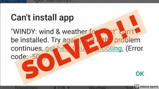 How to fix can't install app error code 504/505 in google play store