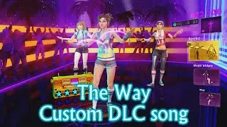 Dance Central 3 | The Way (Custom DLC)