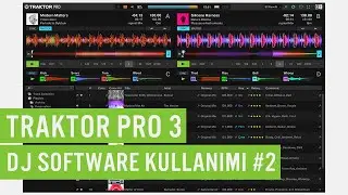 Traktor Pro 3 DJ Software Kullanımı #2