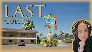 Last Guest | Full Playthrough | Steam Horror Game