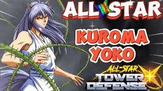 На что способен KUROMA в All Star Tower Defense