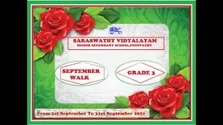 SVP Grade 3 Students' SEPTEMBER WALK......