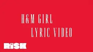 DEIP - H&M GIRL (Lyric Video)