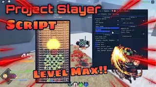 [Update 1] Project Slayers Script/Hack | AutoFarm,AutoDungeon,KillAura And More!! (WORKING✅)