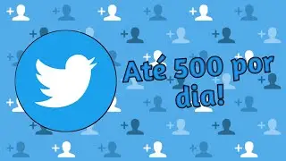 Como ganhar seguidores no twitter de forma r&aacute;pida !