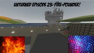 Unturned Episode 24: 