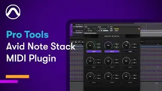 Avid Note Stack MIDI Plugin &mdash; Pro Tools
