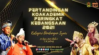 Pertandingan Koakademik Peringkat Kebangsaan 2021 Kategori Dendangan Syair