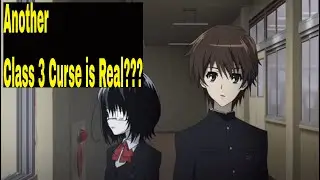 Another - Class 3 Curse is Real???