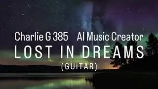 by Charlie G 385 AI Music Creator🥂🍾😃  🍀Ciao👋🍀 🇮🇹🇧🇪🇳🇱🇺🇸🇪🇸🇨🇭🇬🇧🇧🇷🇮🇪🇫🇮🇦🇺🇨🇦🇳🇿