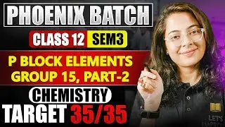 P-block Elements Group 15 Part 2 CLASS 12 CHEMISTRY IN BENGALI |PHONEIX BATCH| SEM 3 |LETS IMPROVE