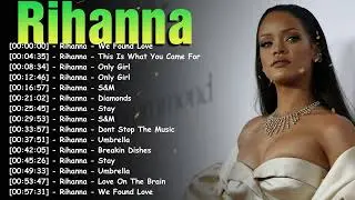 Rihanna full album &ndash; Top 10 pop R&B hits greatest collection