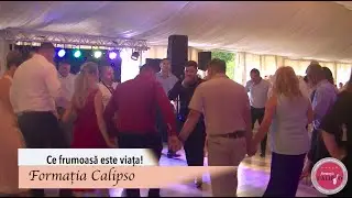 Ce frumoasă este viața! - Calipso - LIVE 2021 - Formație de nuntă Roman, Iași, Bacău, P. Neamț