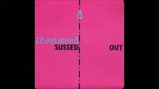 The Sussed - Sussed Out (1995) FULL ALBUM