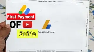 YouTube Monetization And AdSense Guide - First Payment Of YouTube