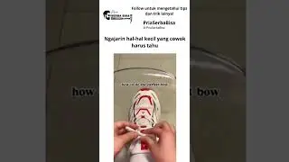 CARA MENGIKAT TALI SEPATU ESTETIK ‼️‼️