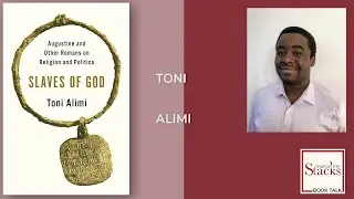 Toni Alimi - Slaves of God: Augustine and Other Romans on Religion and Politics