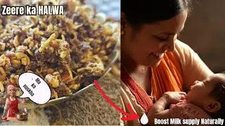 &ldquo;Breastfeeding Moms Must Try Zeere Ka Halwa &ndash; Boost Milk Supply Naturally!&rdquo;