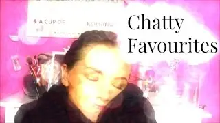 Chatty Favourites | LUCY BIRCH