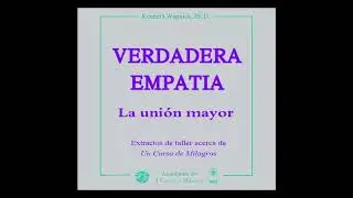 Verdadera empatía. Parte 10. 