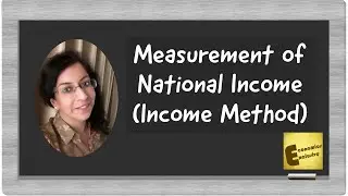Measureement of National Income by Income Method with Precautions