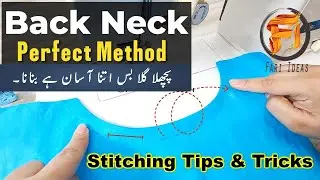 Silai Course lesson Back Neck stitching Method || Back neck cutting and stitching method by fari