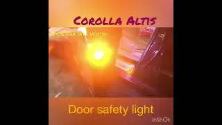 Door safety light and led door handle corolla altis #doorsafetyledaltis #doorhandlealtis #leddoor
