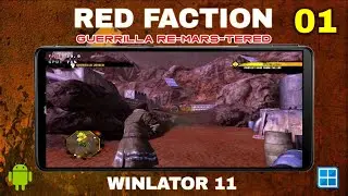 Red Faction Guerilla Re-Mars-tered - Winlator 11 Android Gameplay Snapdragon 870