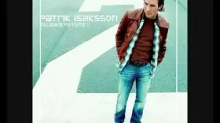 Patrik Isaksson - Tillbaks igen