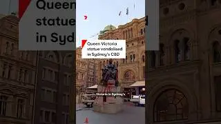 Queen Victoria statue vandalised in Sydney's CBD
