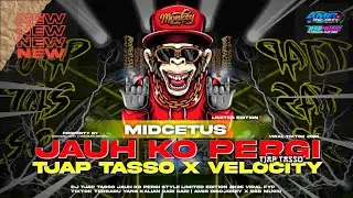 DJ TJAP TASSO JAUH KO PERGI VIRAL 2026 FYP TIKTOK TERBARU YANG KALIAN CARI CARI | AMIR DISCJOKEY