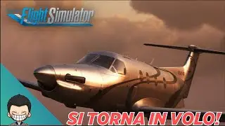 DI NUOVO IN VOLO! ✈️ | 54# | Flight Simulator 2024 | Full HD ITA