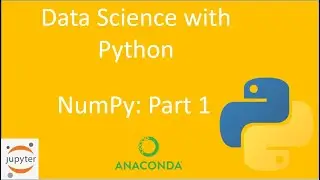 Python for Data Science: Part 1: NumPy Introduction (Main concepts)