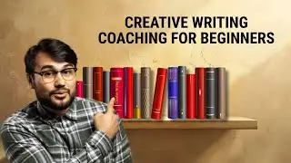 Creative Writing Coaching For Beginners