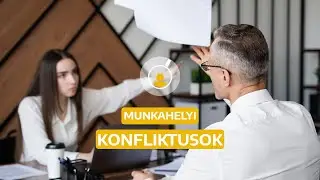 Ki hogyan kezeli a munkahelyi konfliktusokat?