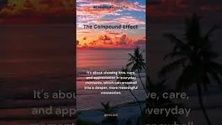 The Compound Effect  #foryou #love #life #couple