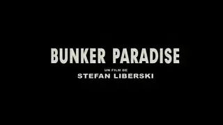 Bunker Paradise (2004) HD 720p x264 - French (MD)