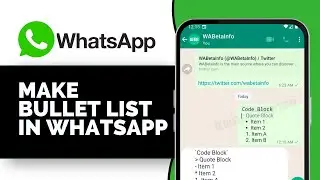 How To Make Bullet List in WhatsApp (2025 Guide)