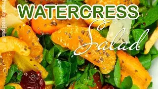 Refreshing and Nutritious Watercress Salad Recipe
