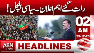 Late-Night Major Announcement Sparks Political Turmoil | 02AM Headlines | ABN NEWS