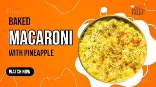 How to make Baked Macaroni with Pineapple | Baked Macroni | Pasta #italian