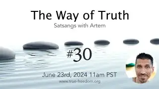 The Way of Truth #30