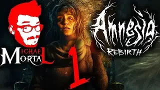 ДОБРО ПОЖАЛОВАТЬ ОБРАТНО! | Amnesia: Возрождение | Часть 1 (Записано в 2020 году)