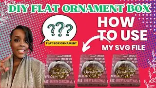DIY Flat Ornament Box with your Cricut-Crafting with Shaneda
