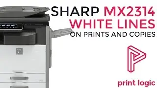 Sharp MX2314 White Lines on Prints and Copies