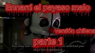 Old memories fnaf, versi&oacute;n chilena #fnaf 