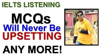 IELTS LISTENING: MCQs Will Never Be UPSETTING Any More By Asad Yaqub
