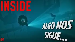 ALGO NOS ACECHA DESDE LAS PROFUNDIDADES!!! INSIDE #4
