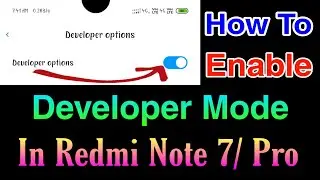 How To Enable Developer Option in Redmi Note 7/Pro || #trickyaditya || 2019